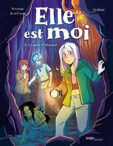Elle est moi Tome 2 : Le pacte d' Alamnor