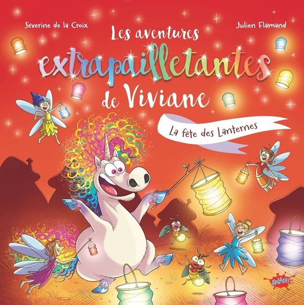 Les aventures extrapailletantes de Viviane : La fête des Lanternes