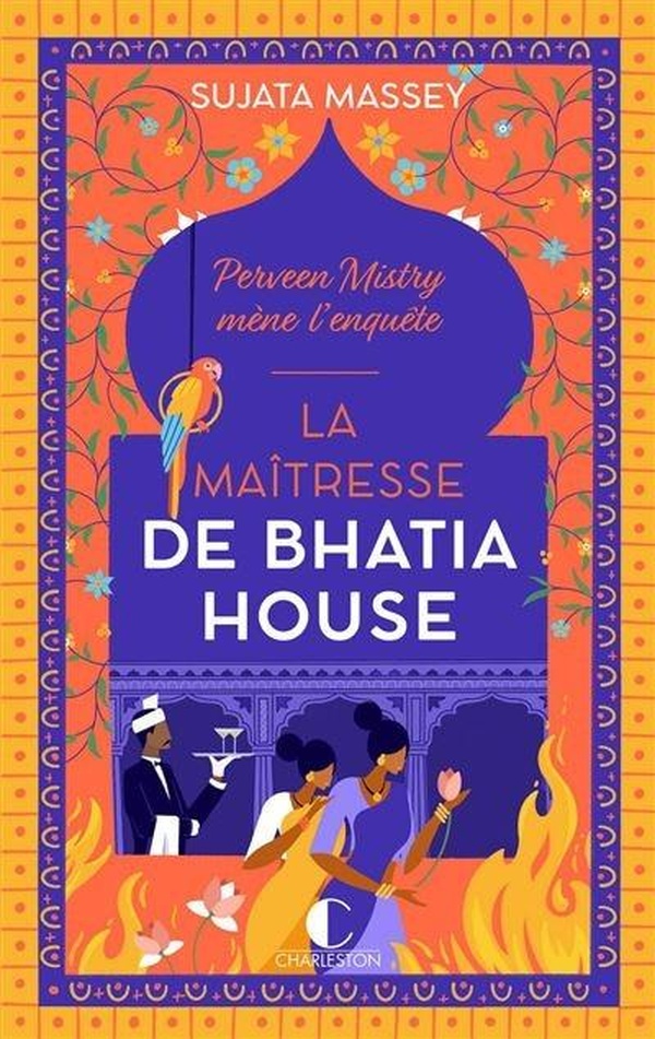 Perveen Mistry mène l'enquête/04/La maîtresse de Bhatia House