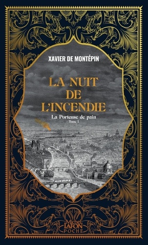 La porteuse de pain Tome 1 : La nuit de l'incendie