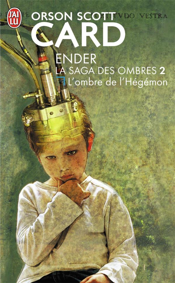 La saga des ombres Tome 2 : L'ombre de l'Hégémon