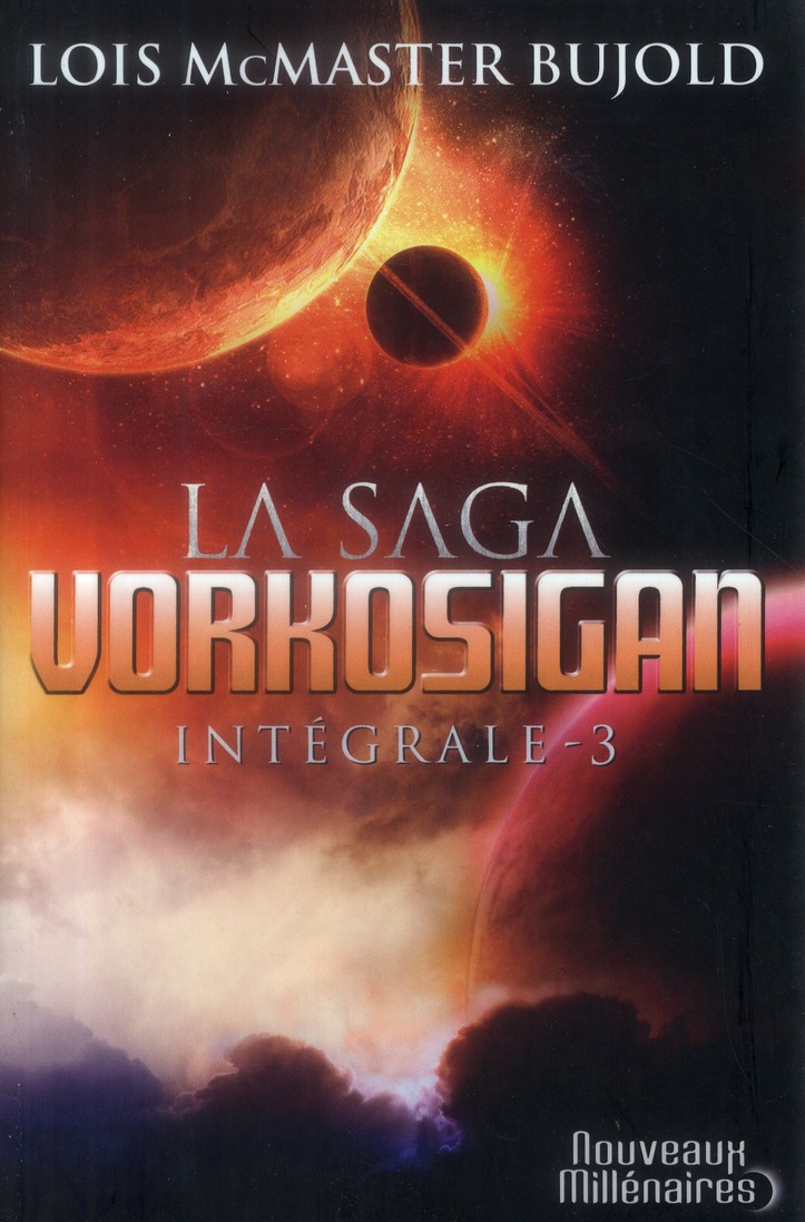 La Saga Vorkosigan intégrale Tome 3