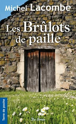 Les Brûlots de paille