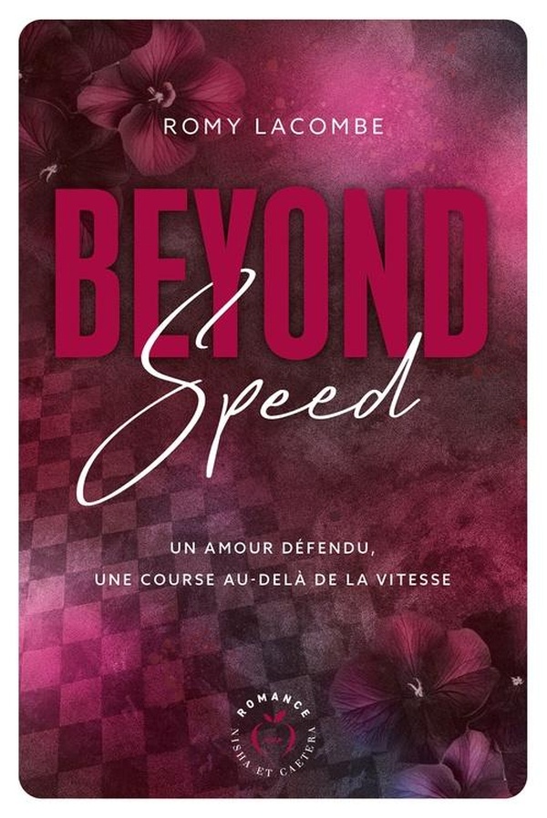 Beyond Speed. Au delà de la vitesse