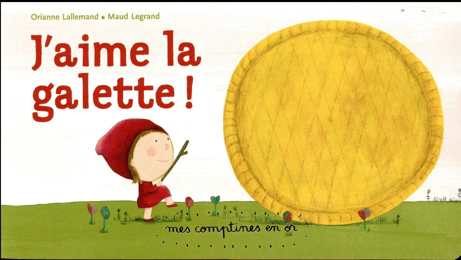 J'aime la galette !