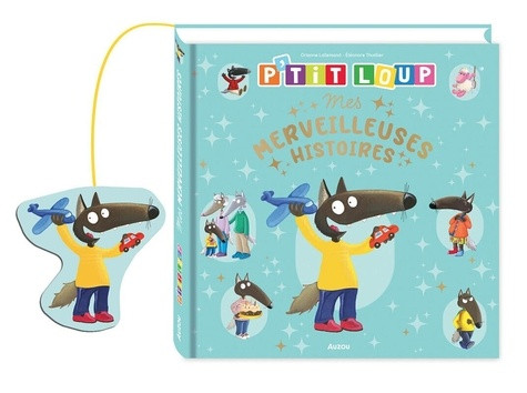 P'tit Loup : Mes merveilleuses histoires