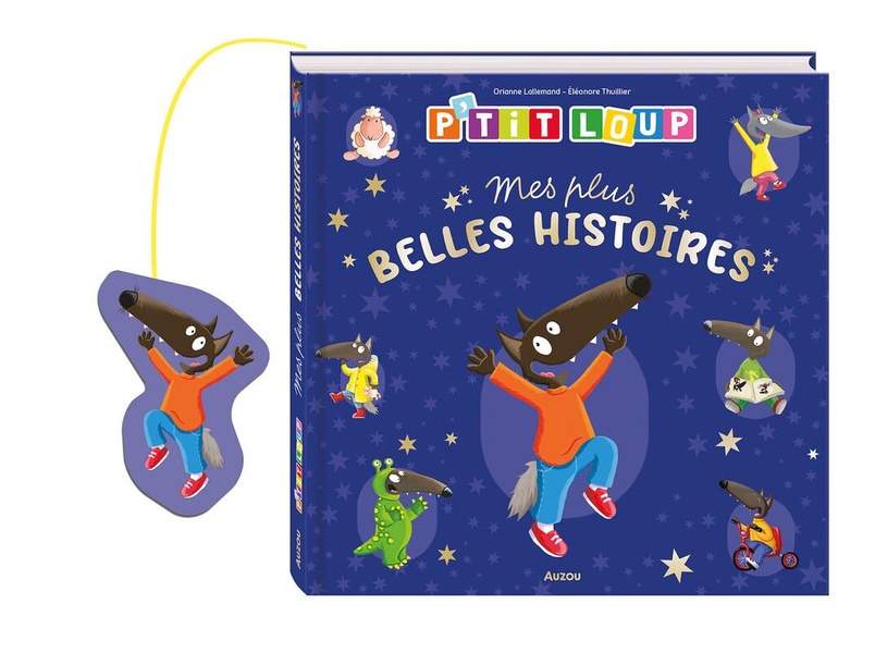 P'tit Loup : Mes plus belles histoires