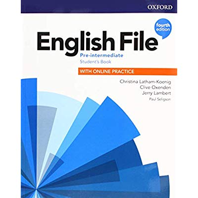 ENGLISH FILE 4TH EDITION PRE-INTERMEDIATE; STUDENT'S BOOK WITH ONLINE PRACTICE
