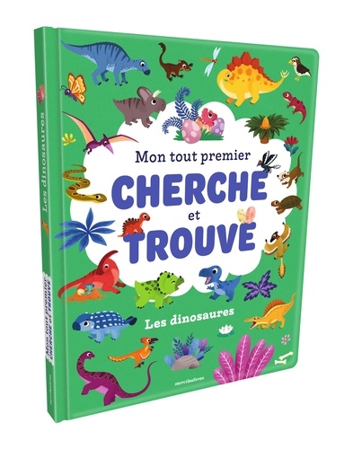 Mon tout premier Cherche et Trouve Les dinosaures