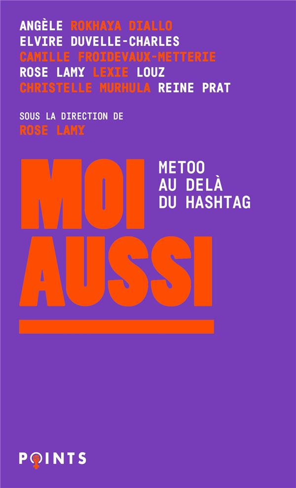 Moi aussi. MeToo, au-delà du hashtag