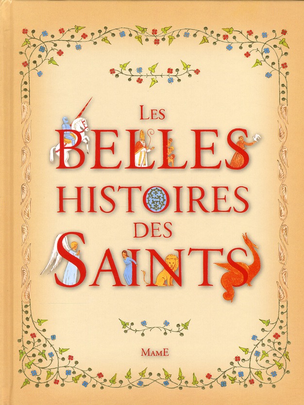 Les belles histoires des Saints