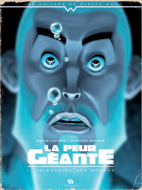 La peur géante Tome 1 : La révolte des océans