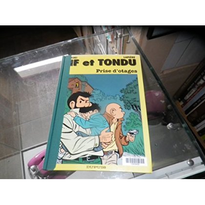 Tif et Tondu Tome 40 : Prise d'otages