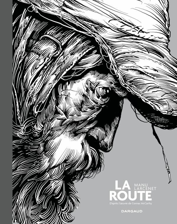 La route - Edition spéciale en noir & blanc