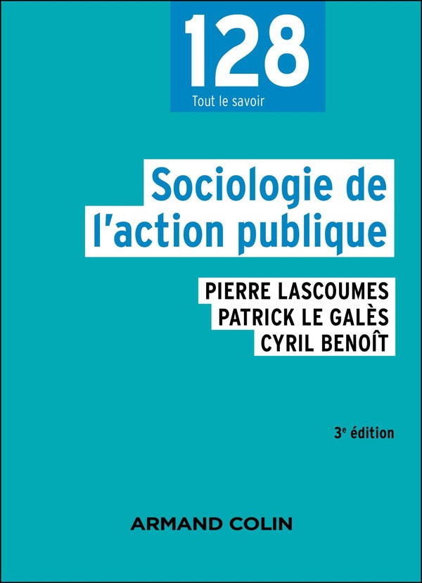 Sociologie de l'action publique. 3e édition