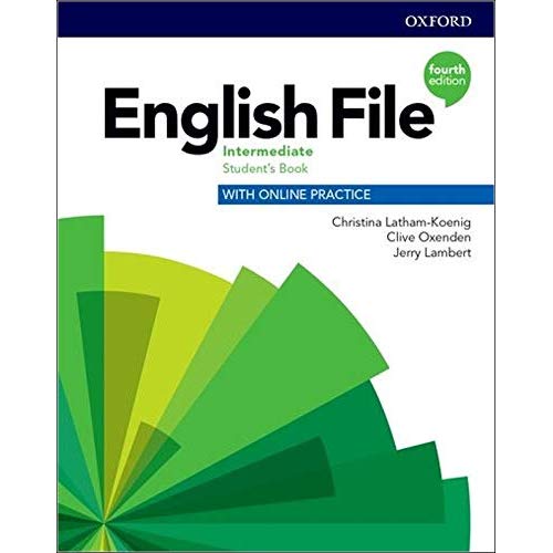 English File Intermediate Student's Book with Online Practice (Pack). 4th edition