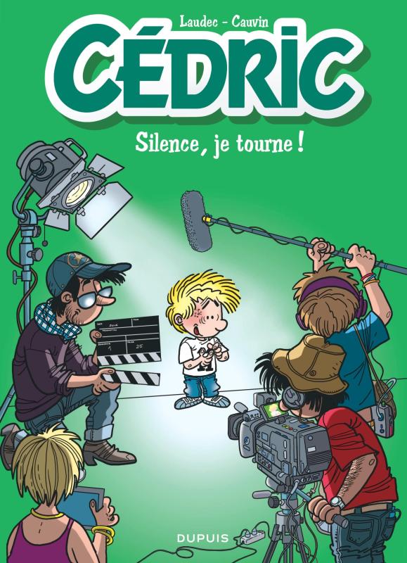 Cédric Tome 30 : Silence, je tourne ! - Edition à prix réduit