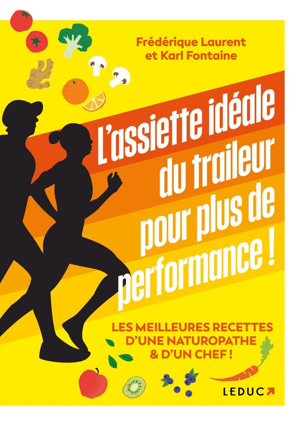 L'assiette idéale du traileur pour plus de performance ! Les meilleures recettes d’une naturopathe e