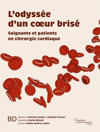 Sang d'encre. Dans les coulisses d'une chirurgie cardiaque