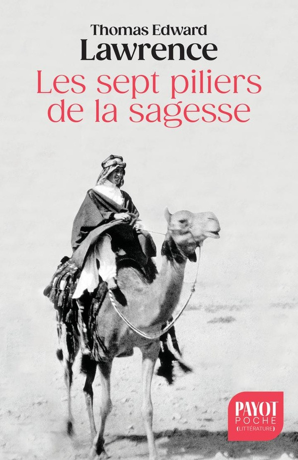 Les Sept piliers de la sagesse. Un triomphe