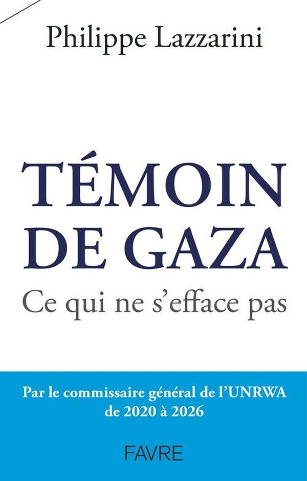 Témoin de Gaza. Ce qui ne s'efface pas