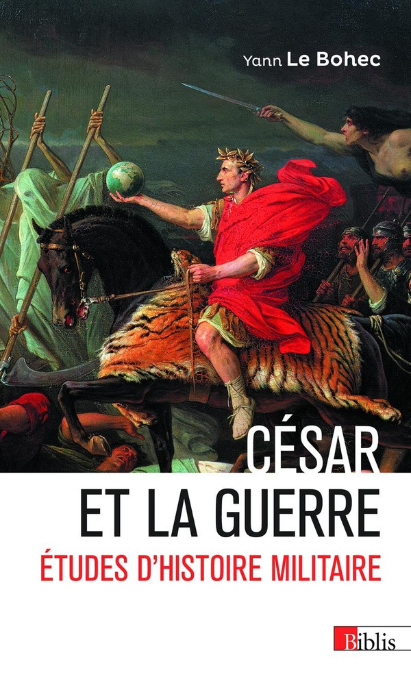 César et la guerre. Études d'histoire militaire