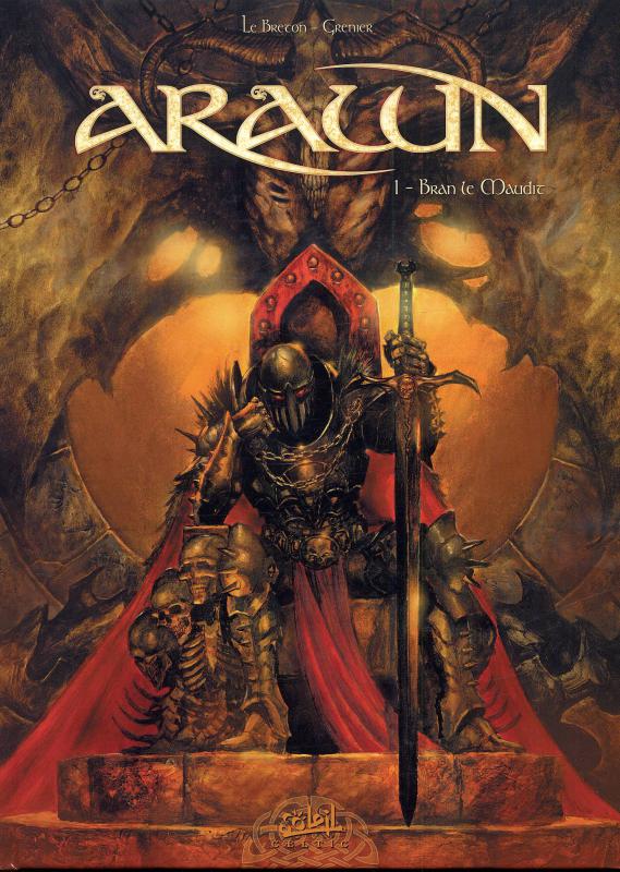 Arawn Tome 1 : Bran le Maudit