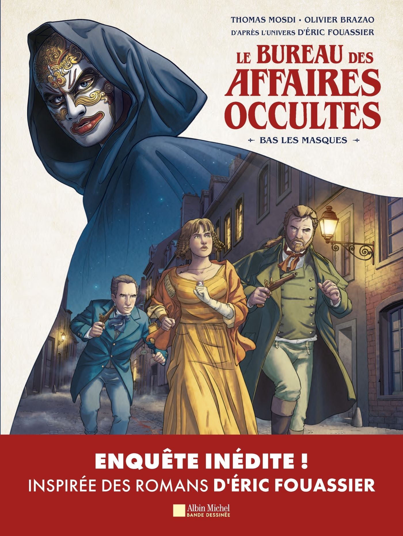 Le bureau des Affaires occultes : Bas les masques