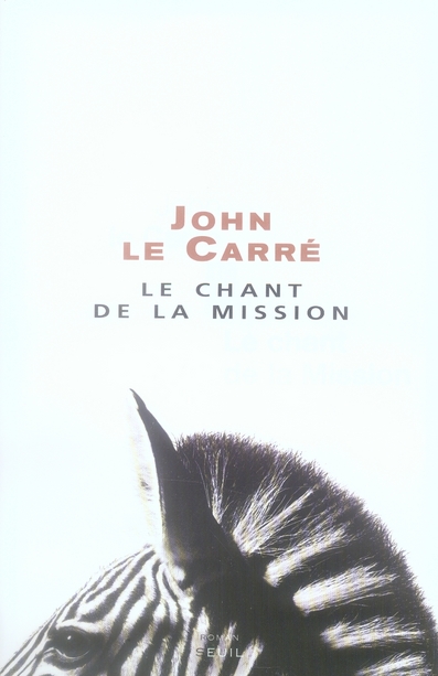 Le chant de la mission