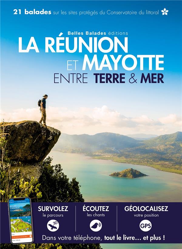 La Réunion et Mayotte, entre terre & mer