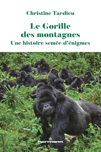 Le gorille des montagnes. Une histoire semée d'énigmes