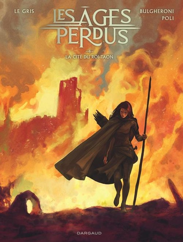 Les Ages Perdus Tome 4 : La Cité du Roi Taon