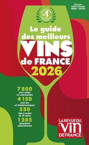 Le guide des meilleurs vins de France. Edition 2026