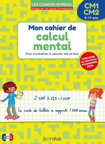 Mon cahier de calcul mental CM1-CM2. Edition 2025