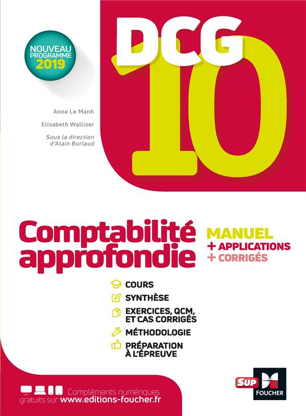 DCG 10 Comptabilité approfondie. Manuel applications corrigés