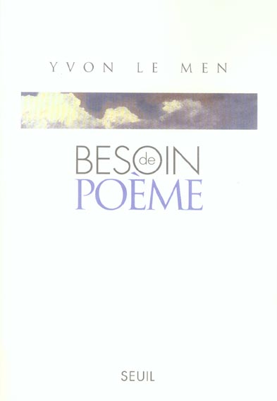 Besoin de poème. Lettre à mon père