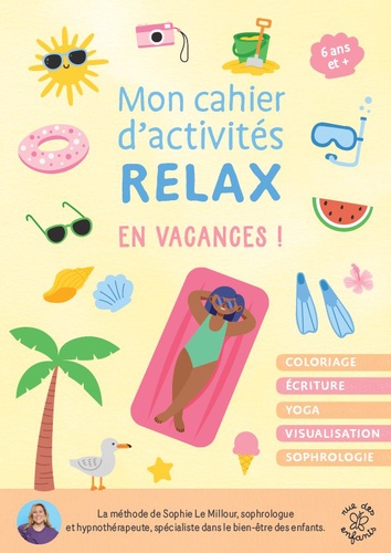 Mon cahier d'activités relax en vacances !