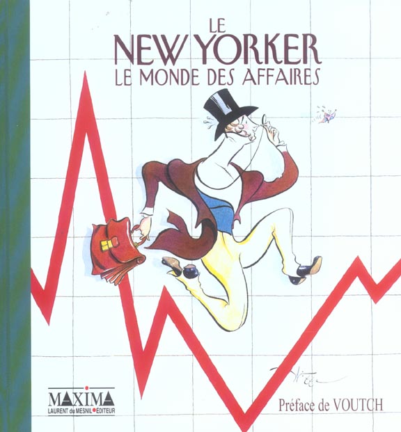 Le New Yorker. Le monde des affaires