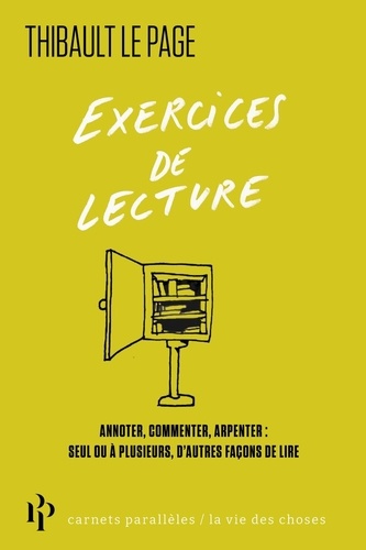 Lire ensemble. Echanger, arpenter, cartographier : 17 exercices de lecture, seul ou à plusieurs