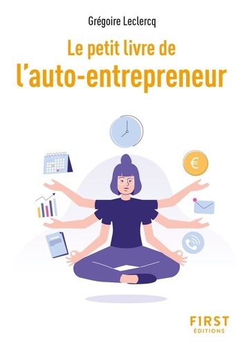Le petit livre de l'auto-entrepreneur. 2e édition