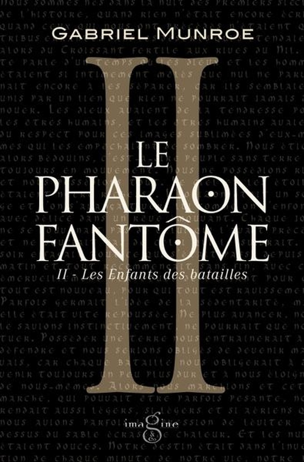 Le pharaon fantôme/02/Les Enfants des batailles