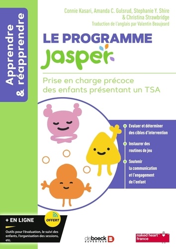 Le programme JASPER. Prise en charge précoce des enfants présentant un TSA