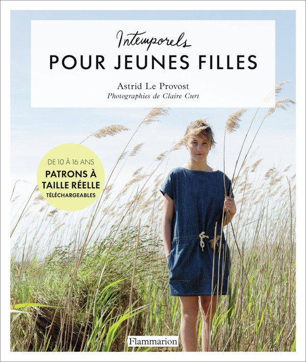 Intemporels pour jeunes filles. Patrons à taille réelle téléchargeables de 10 à 16 ans