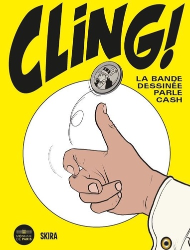 Cling ! La bande dessinée parle cash
