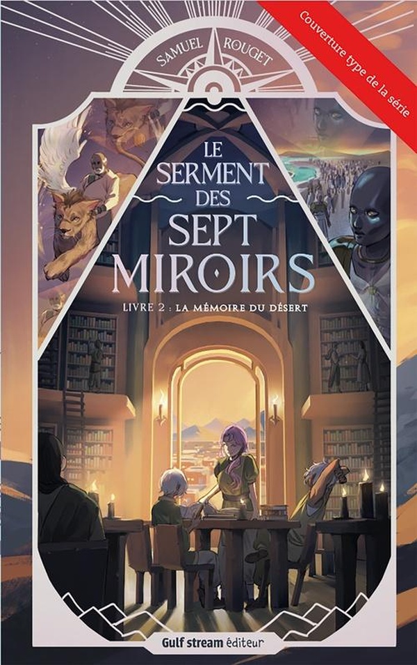 Le serment des sept miroirs Tome 3 : Le secret de Terre creuse