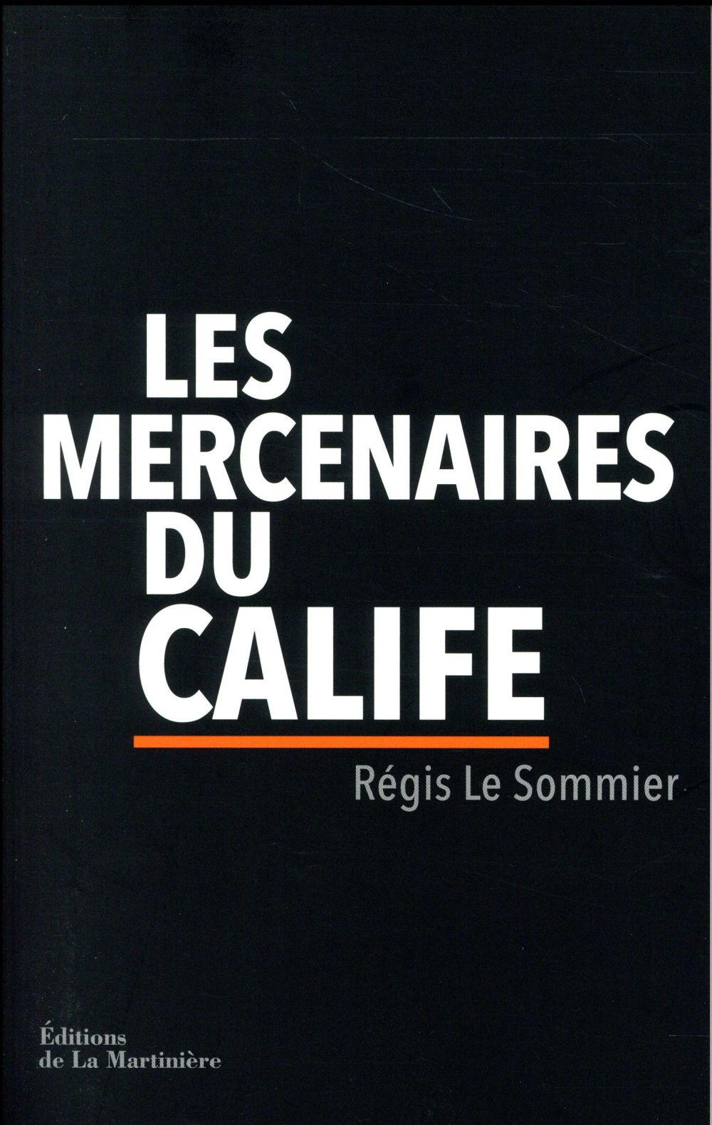 Les Mercenaires du Calife