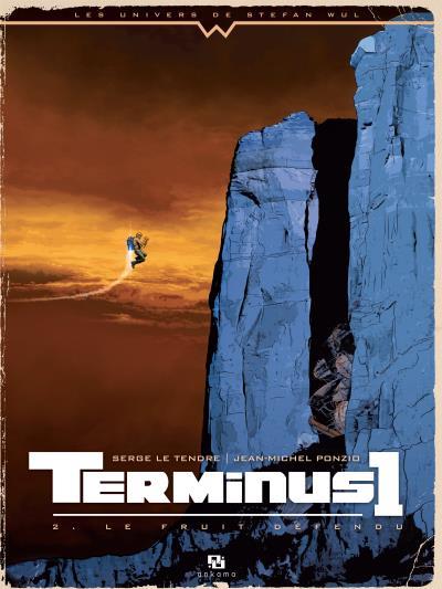 Terminus 1 Tome 2 : Le fruit défendu