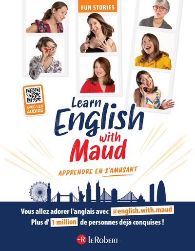 Learn English with Maud. Apprendre en s'amusant