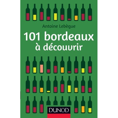 101 bordeaux à découvrir