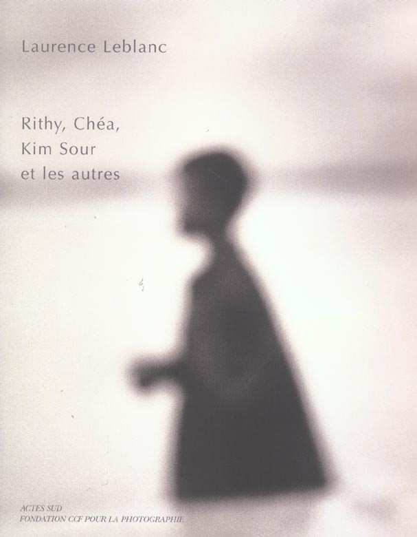 Rity, Chéa, Kim Sour et les autres